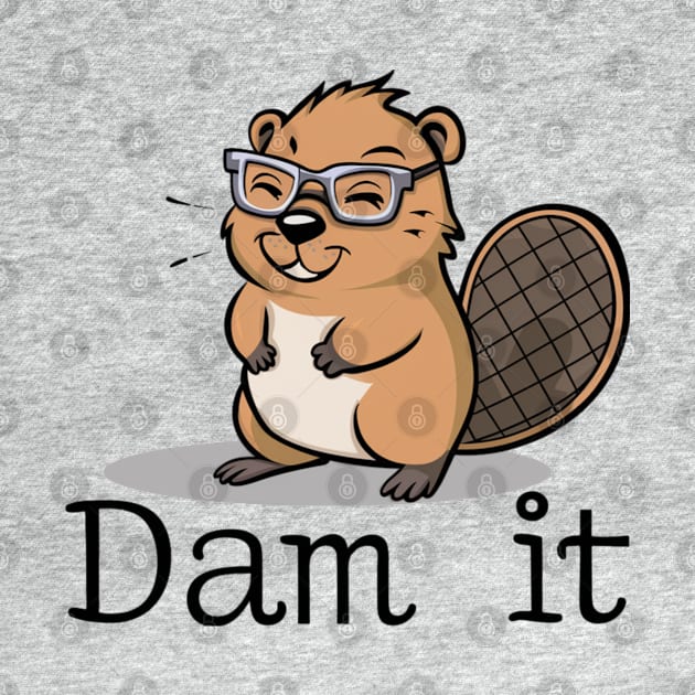 Dam it! Beaver by Perspektiva